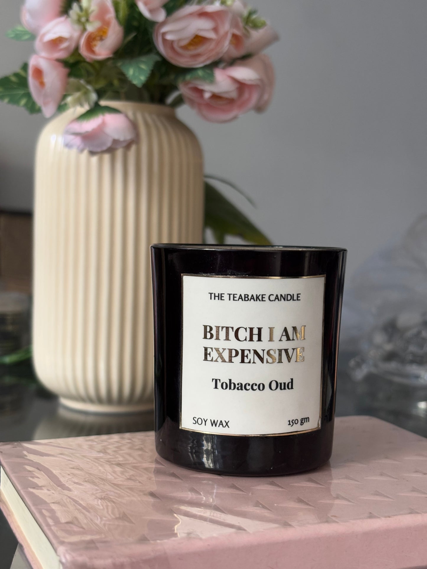 Bitch I’m Expensive Candle Jar (150g)